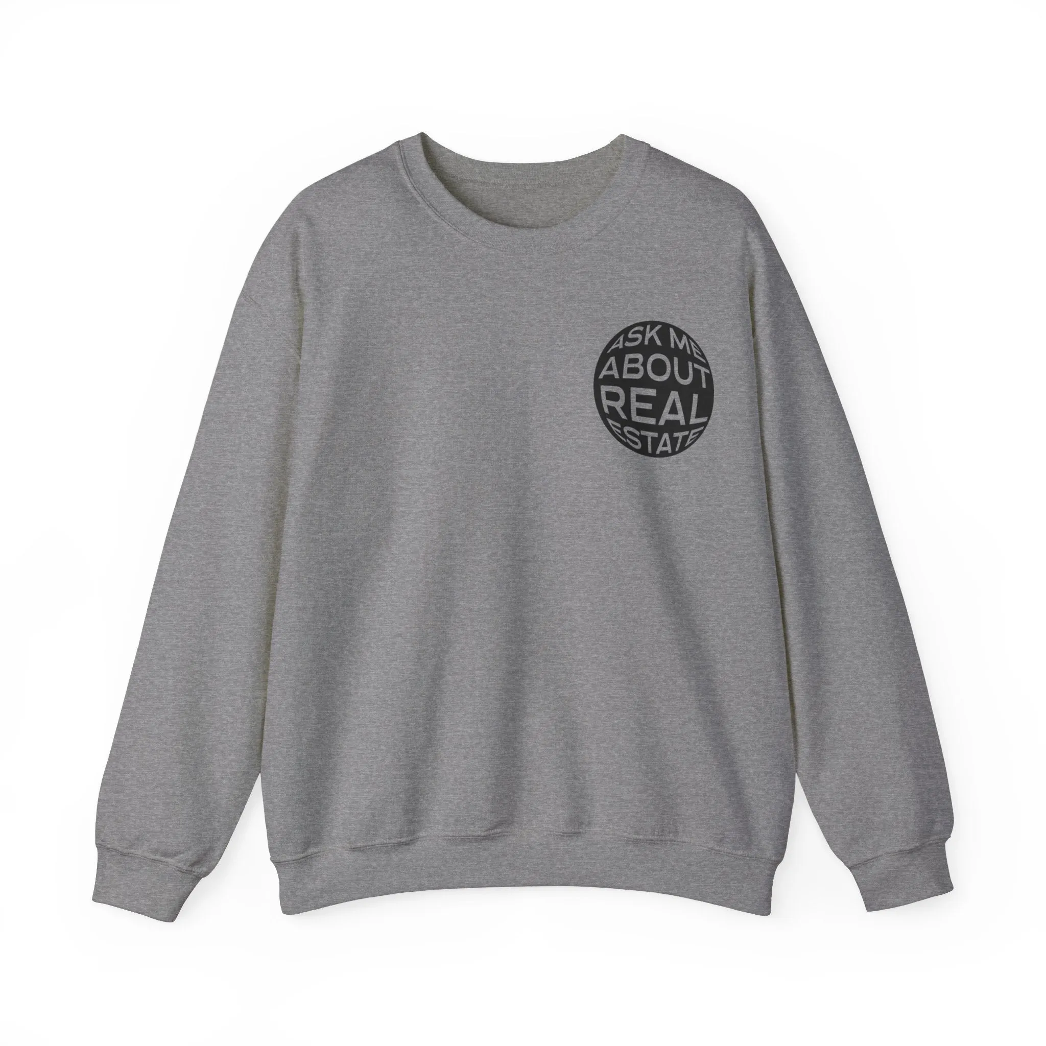 Ask Me About Real Estate Unisex Heavy Blend™ Crewneck Sweatshirt
