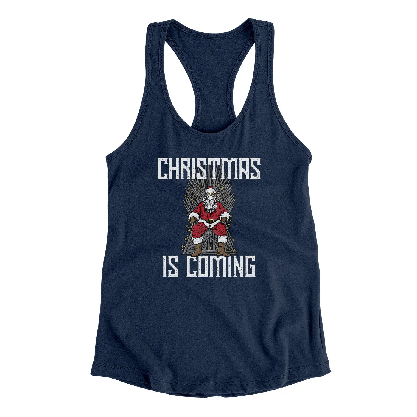 Christmas Is Coming Women's Racerback Tank