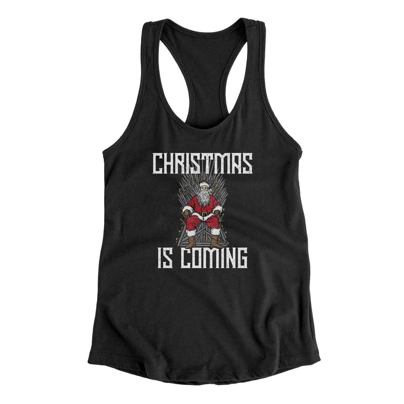 Christmas Is Coming Women's Racerback Tank
