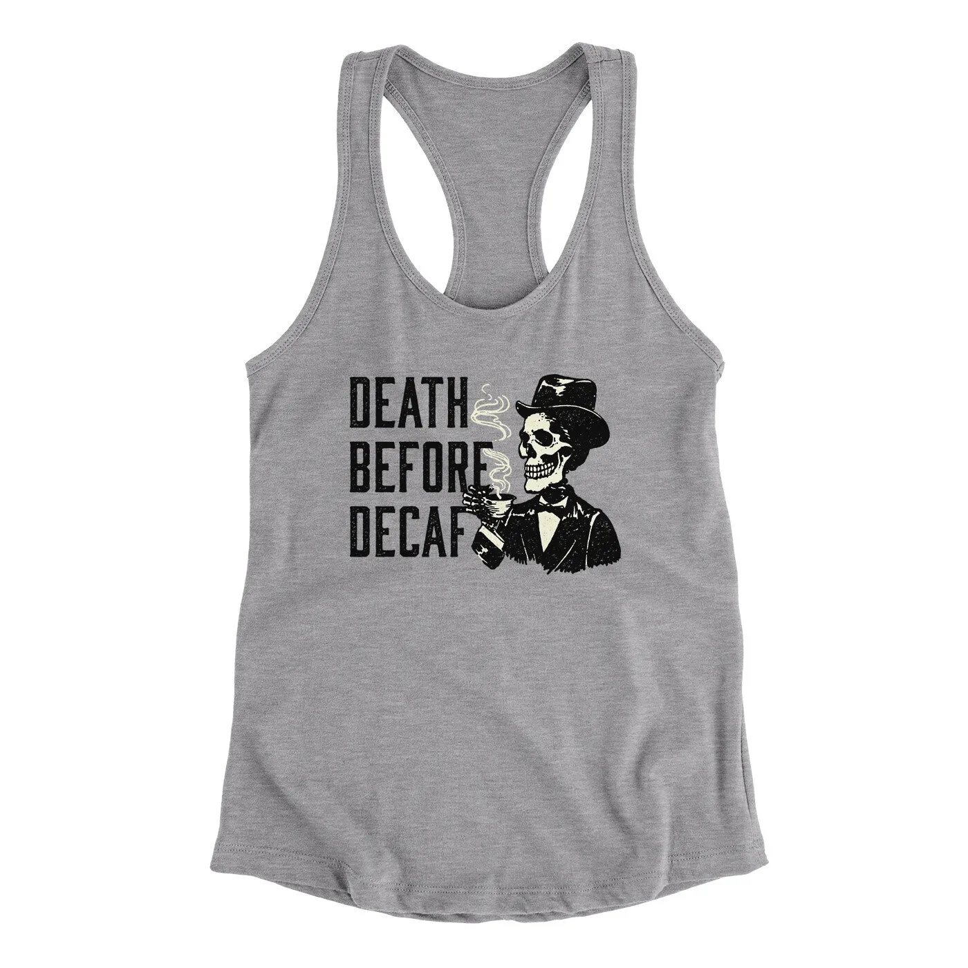 Death Before Decaf Women's Racerback Tank