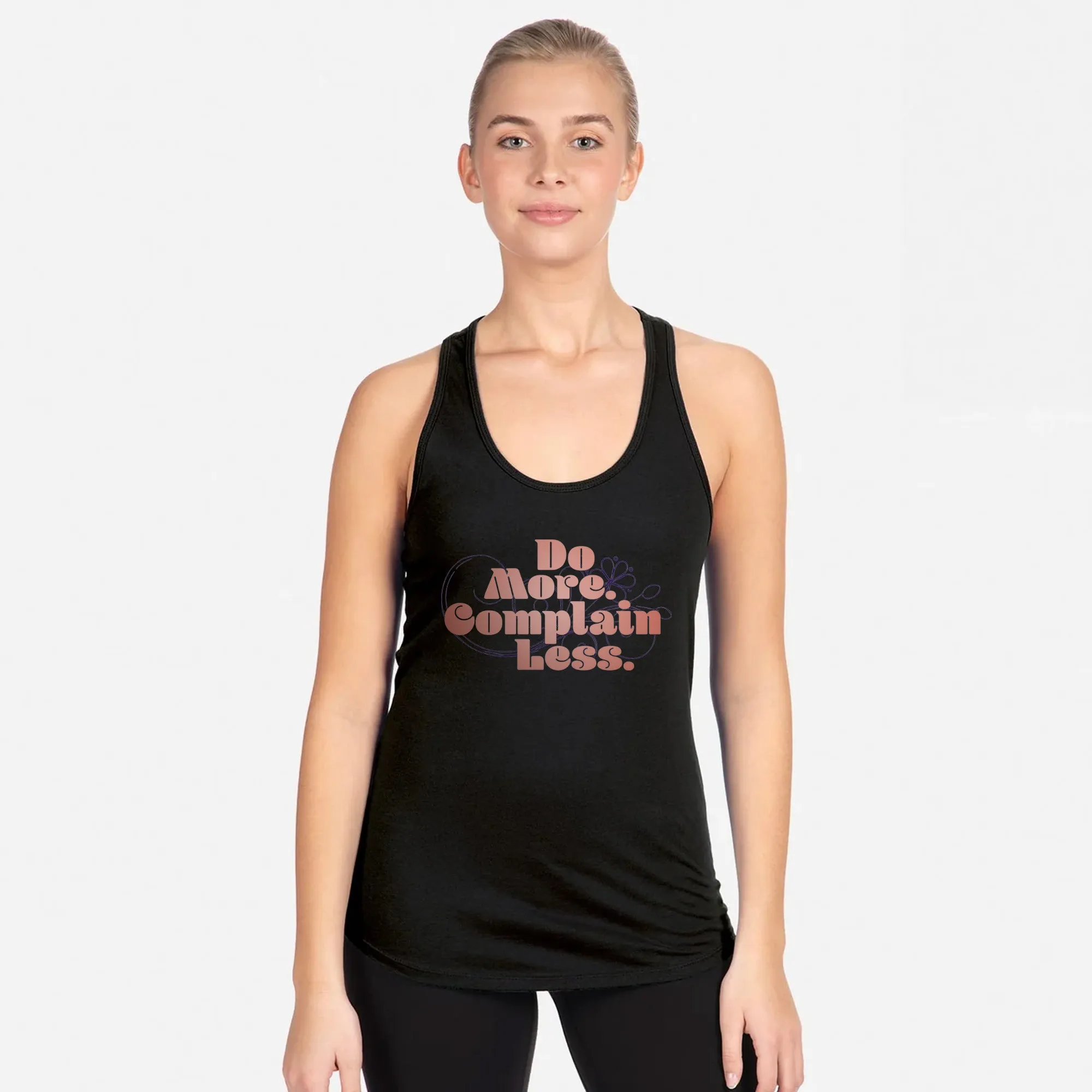 Do More Complain Less Racerback Tank Top