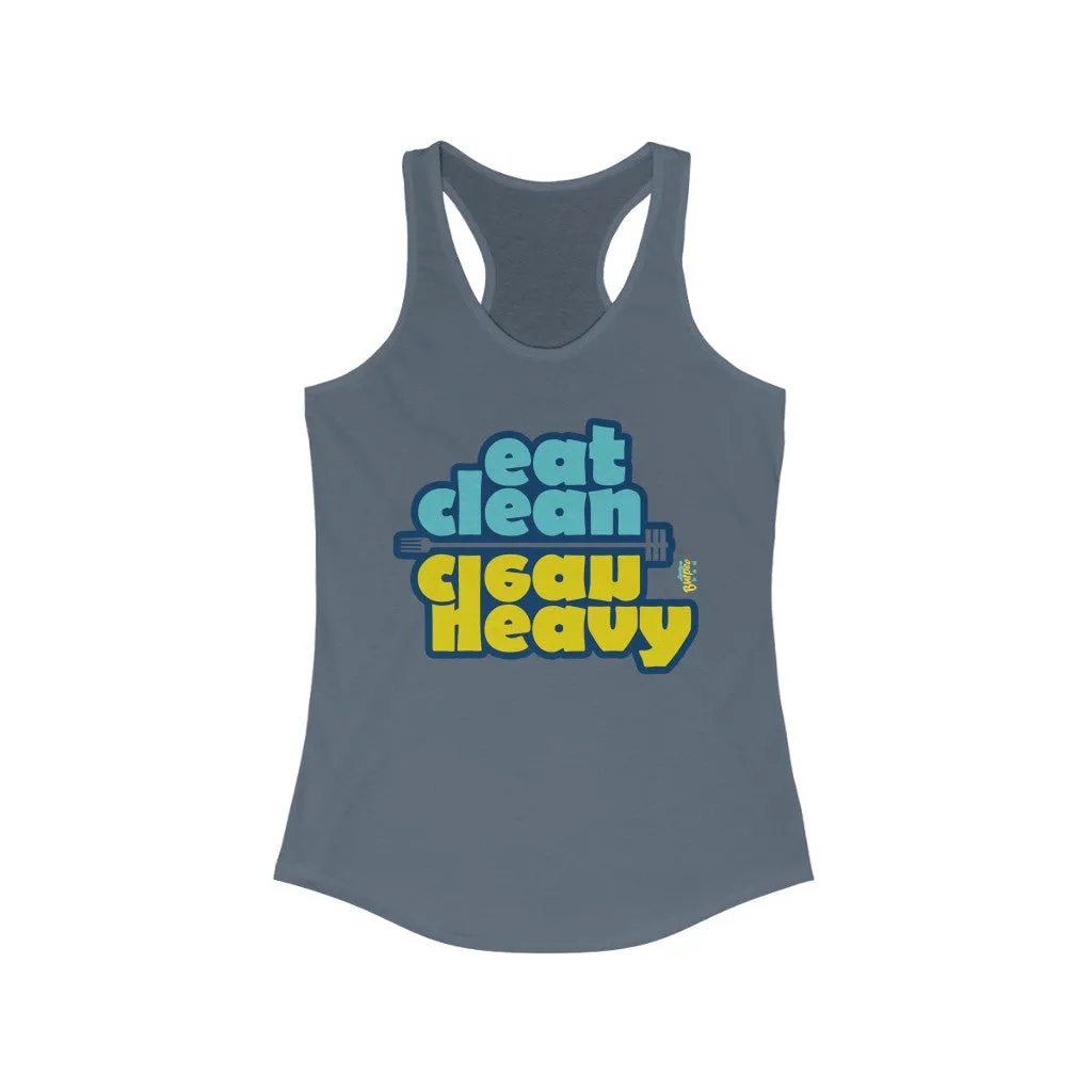 eat clean - clean heavy - Womens Racerback Tank Tops