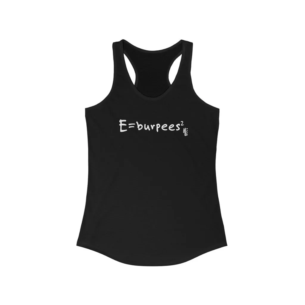 E=burpees2 - Womens Racerback Tank Tops