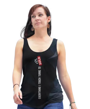 Everything I Touch Turns To Sold Racerback Tank Top