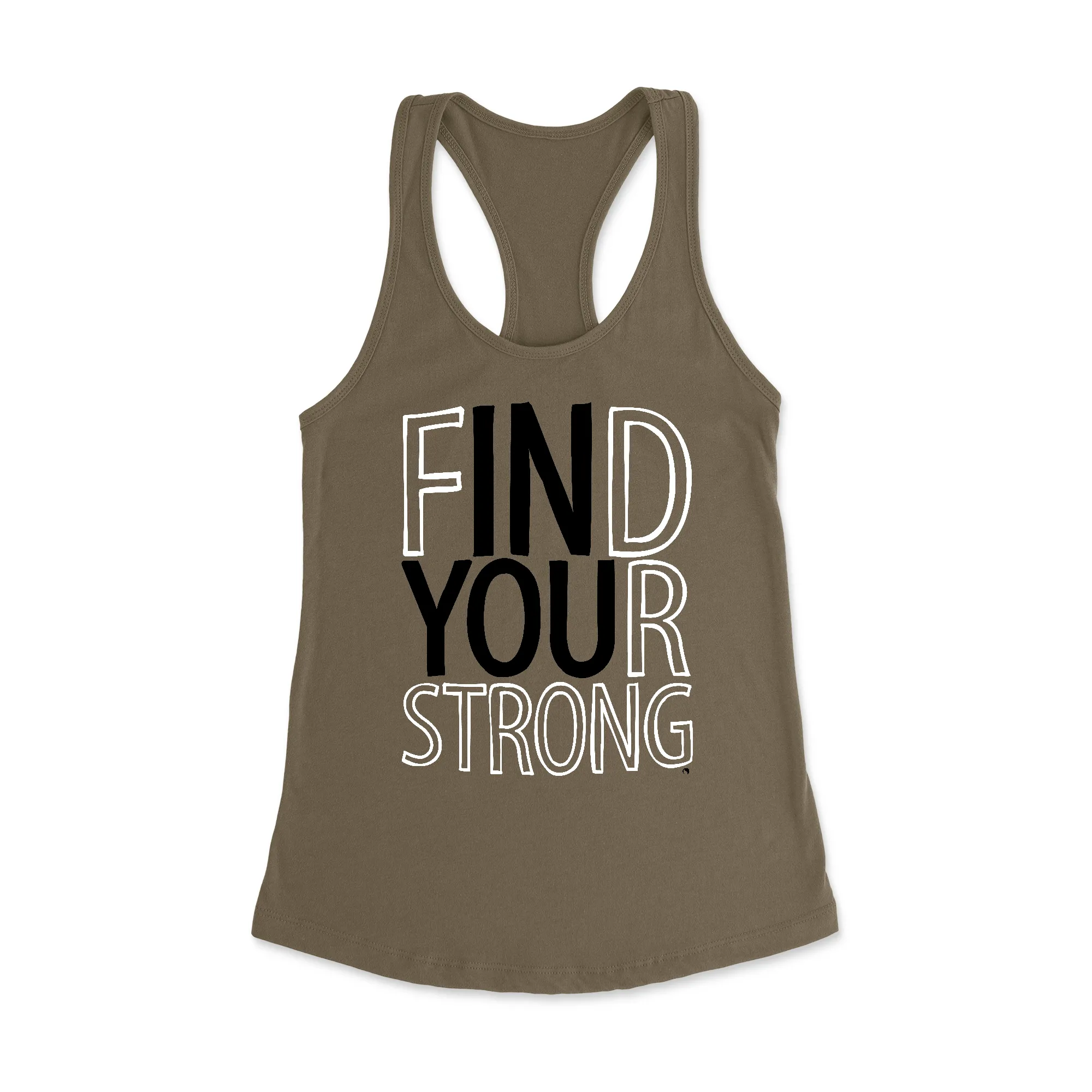 Find Your Strong in you Racerback Tank Top