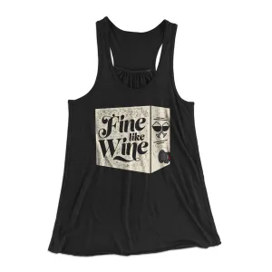 Fine Like Wine Women's Flowey Tank Top