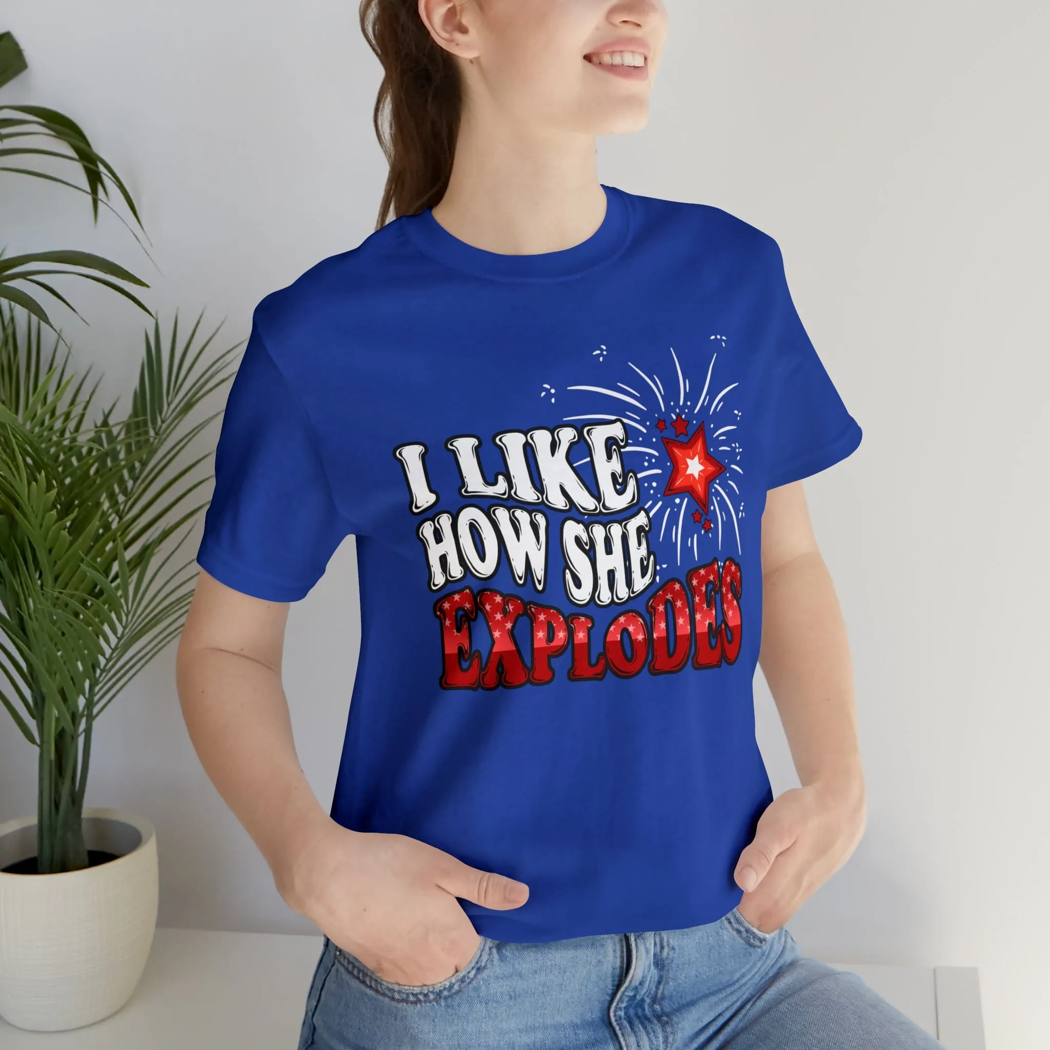 I Like How She Explodes Tee