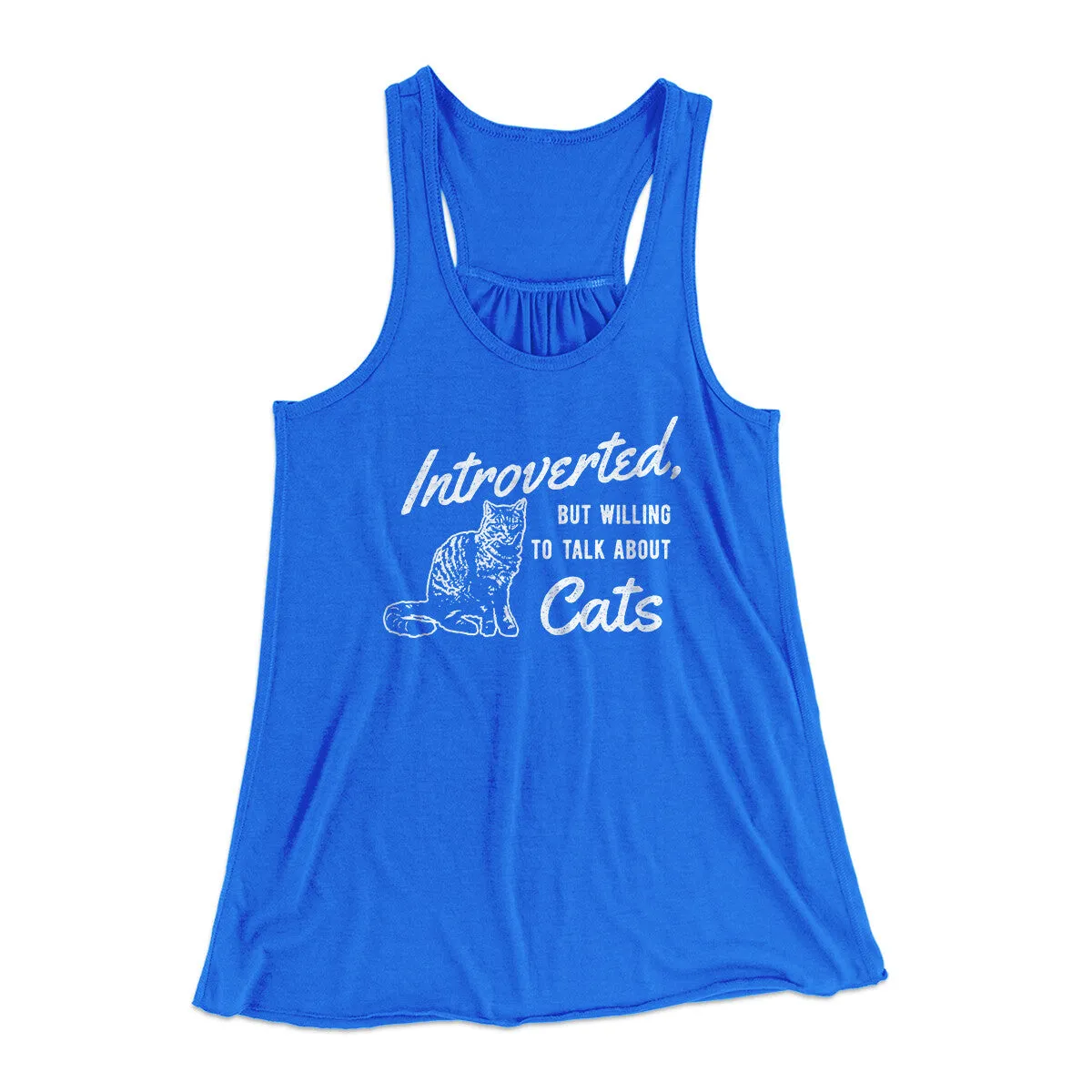 Introverted But Willing To Talk About Cats Women's Flowey Racerback Tank Top