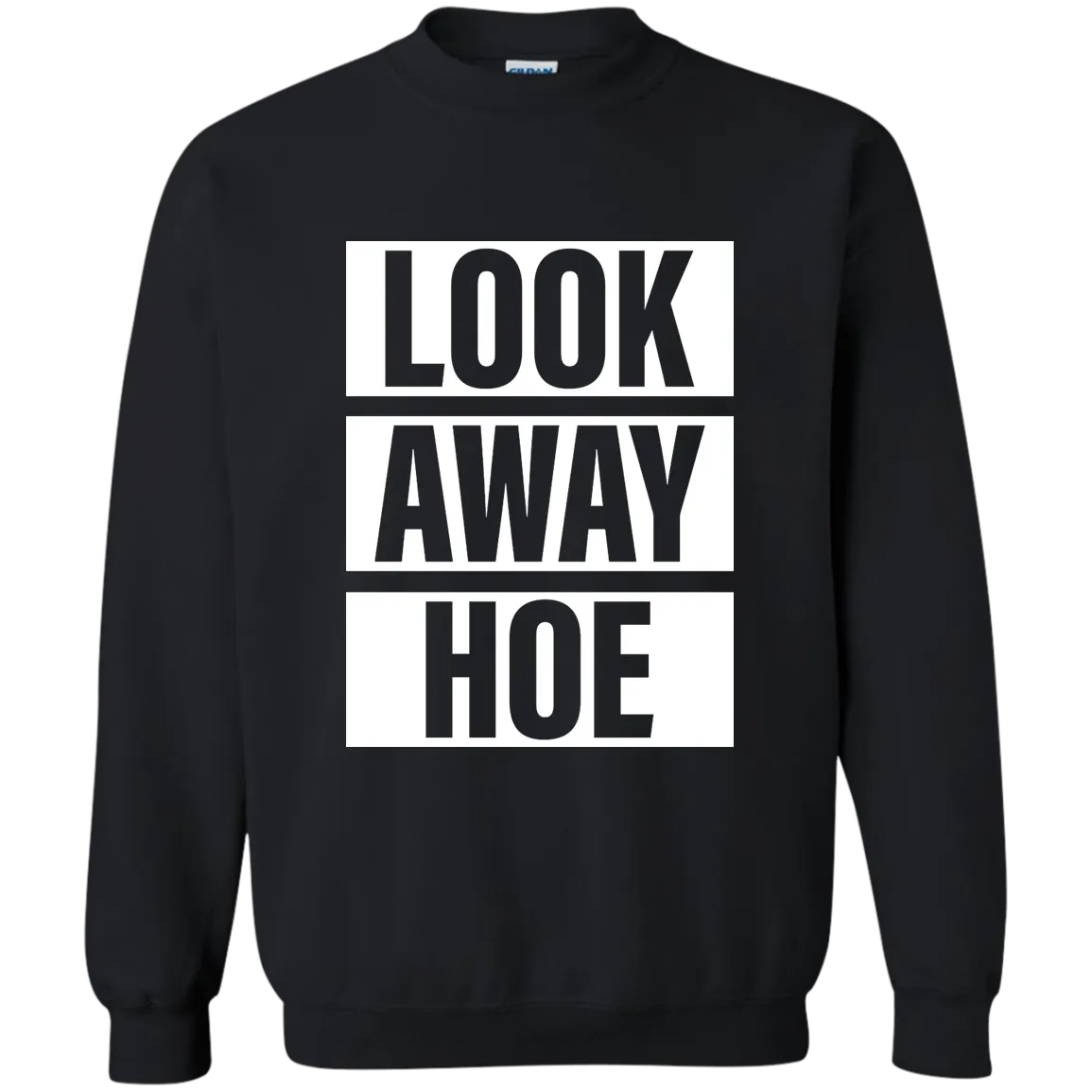 Look Away Hoe shirt