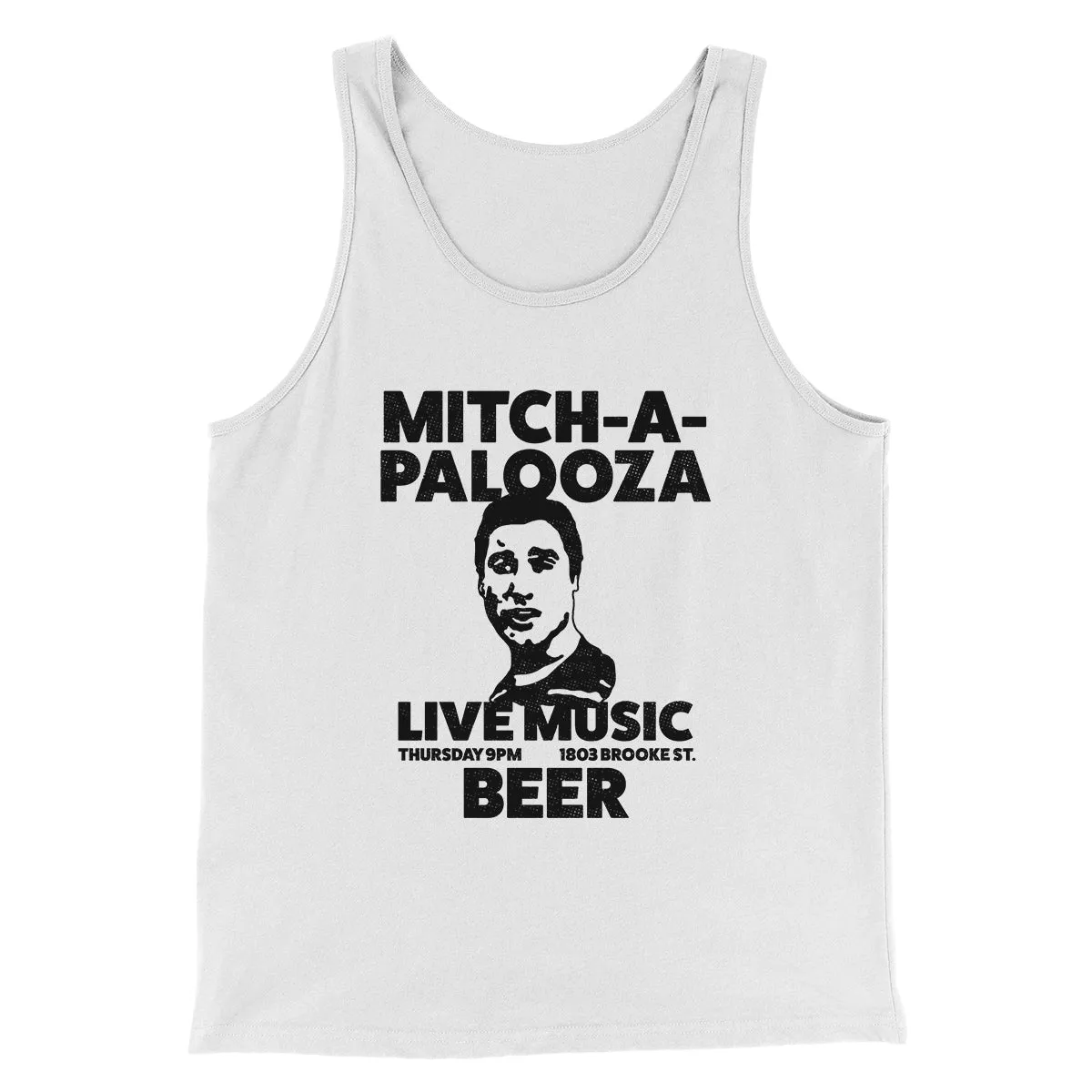 Mitch-A-Palooza Funny Movie Men/Unisex Tank Top