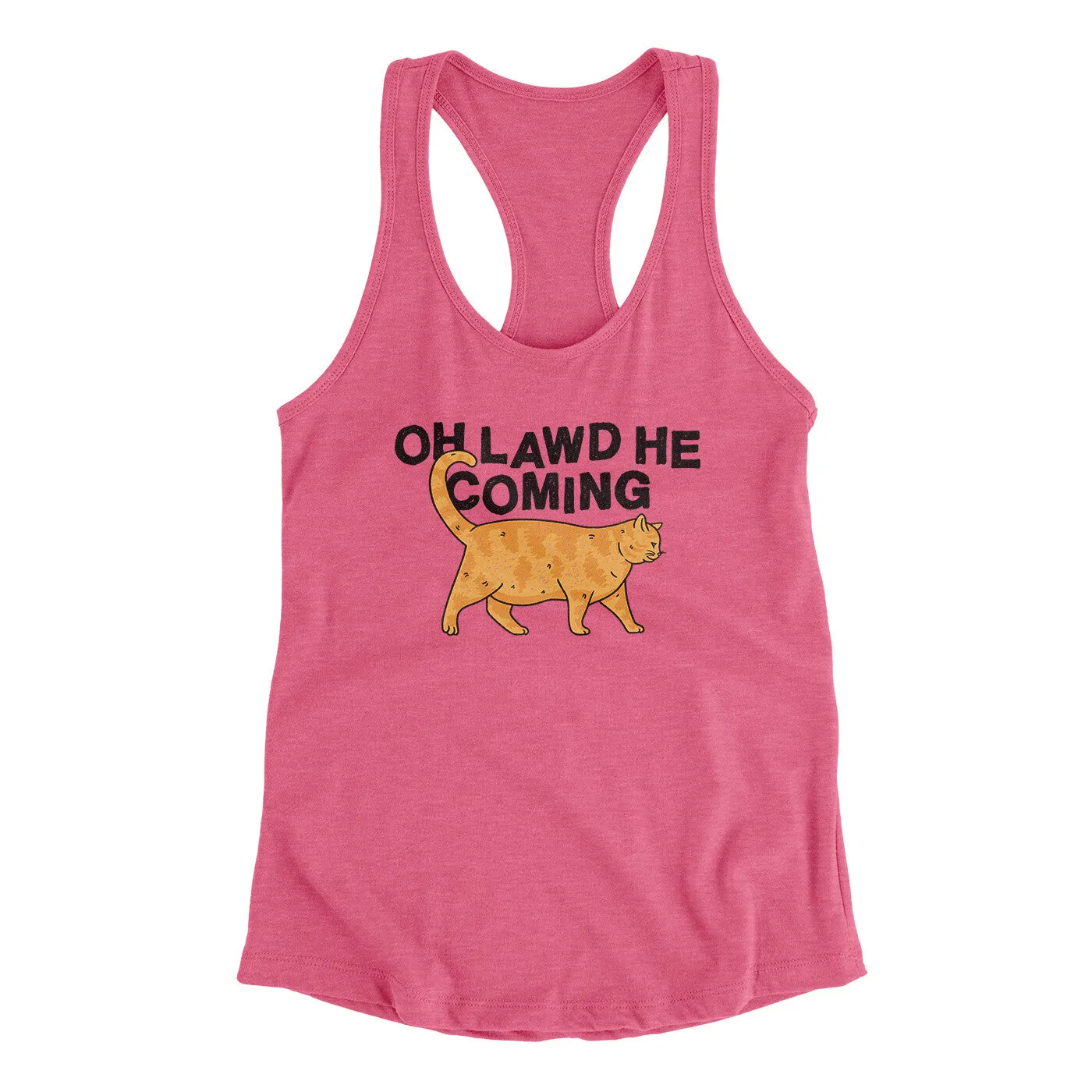 Oh Lawd He Coming Women's Racerback Tank
