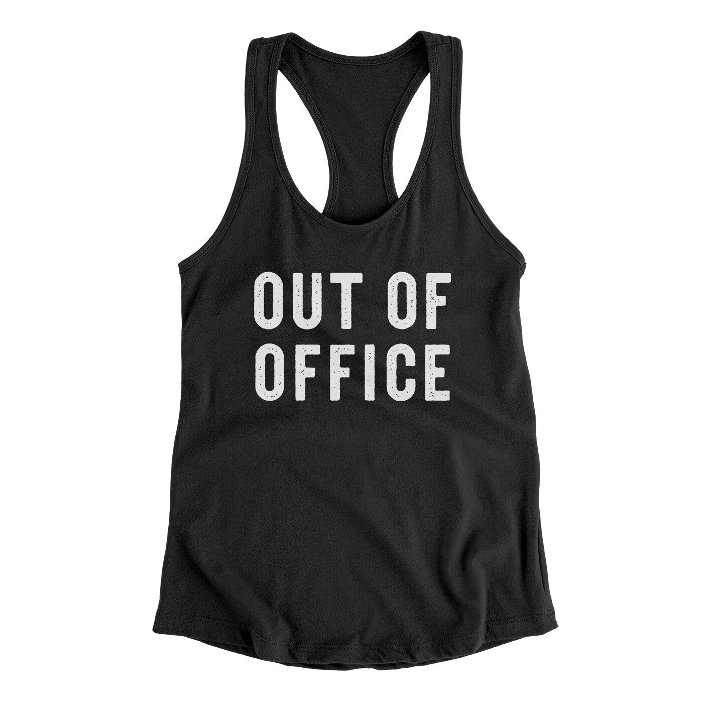 Out Of Office Funny Women's Racerback Tank