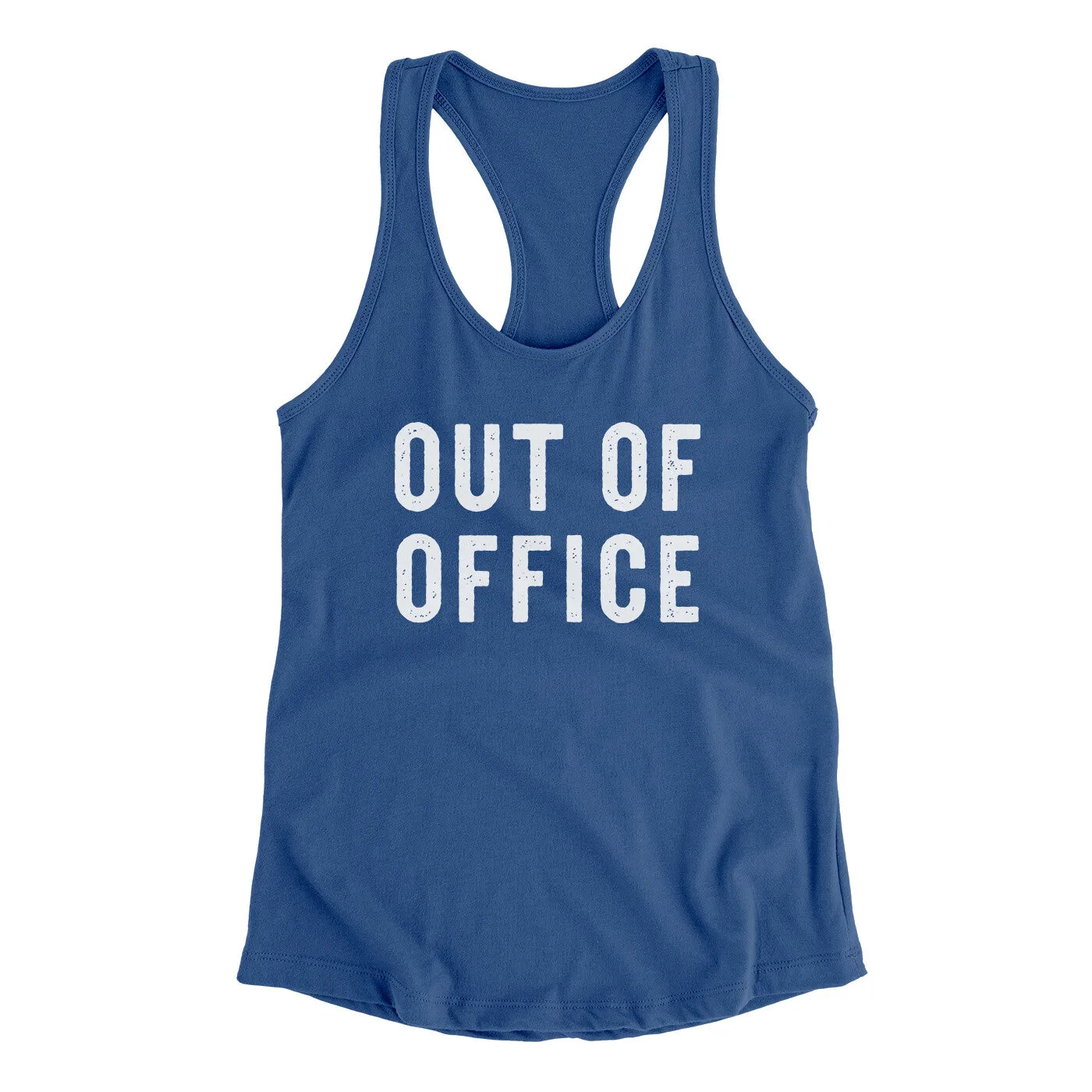 Out Of Office Funny Women's Racerback Tank