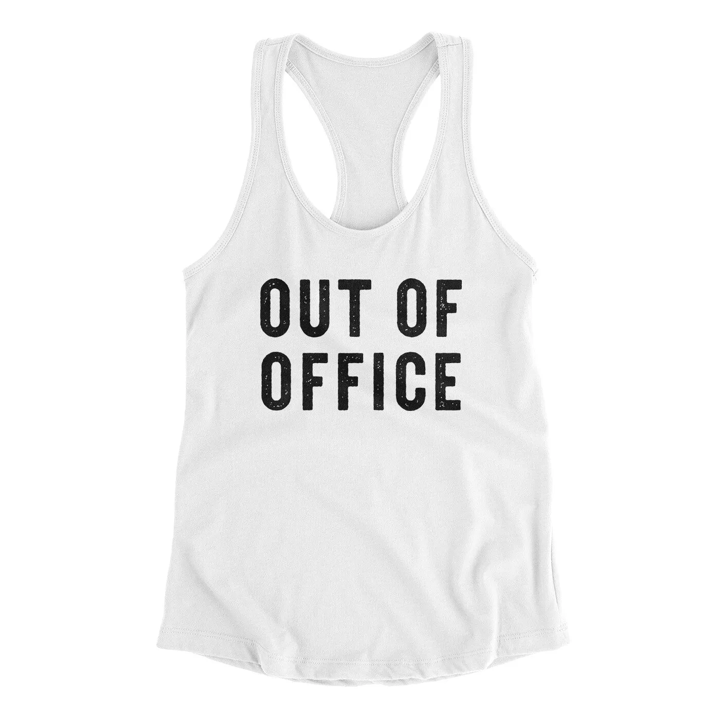 Out Of Office Funny Women's Racerback Tank