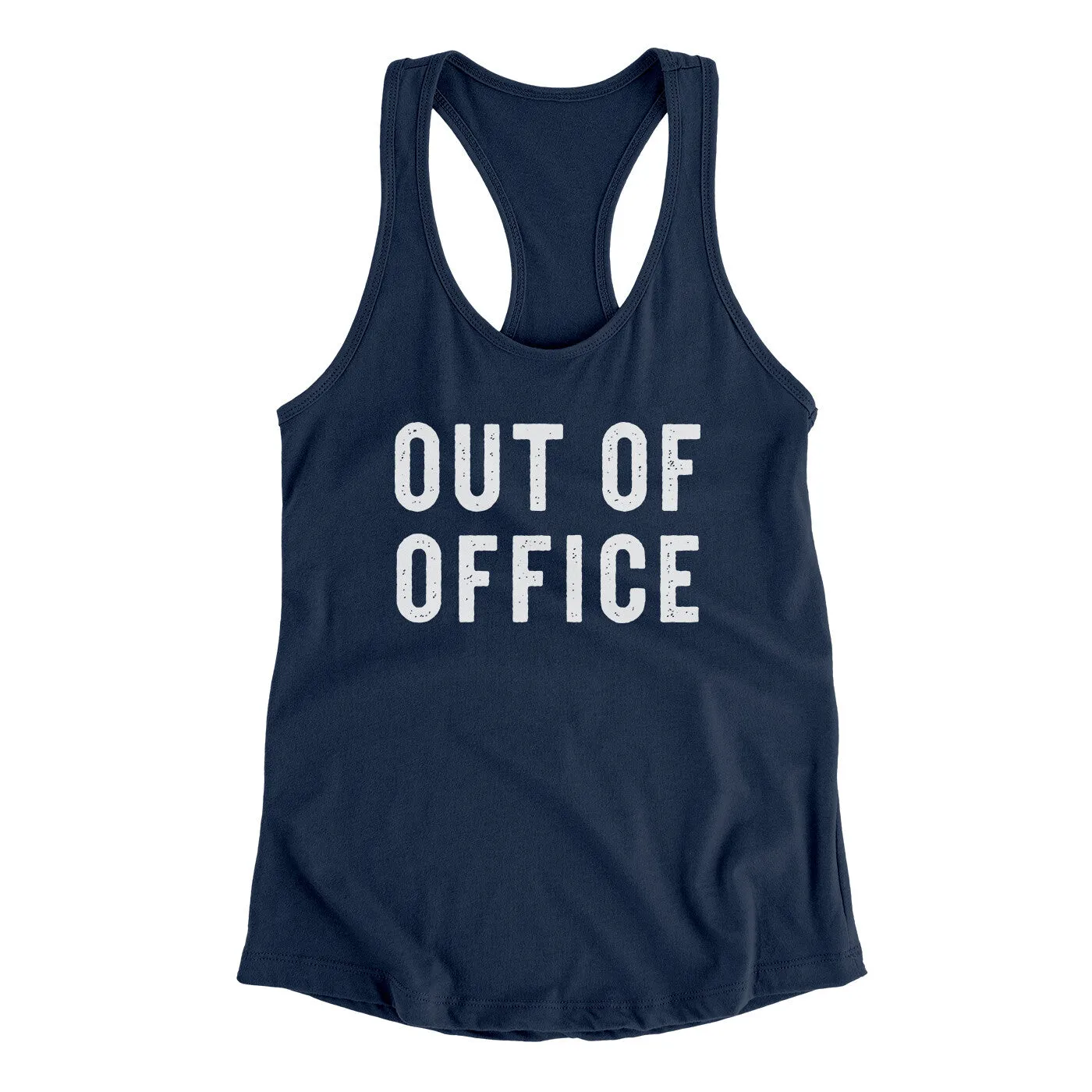 Out Of Office Funny Women's Racerback Tank