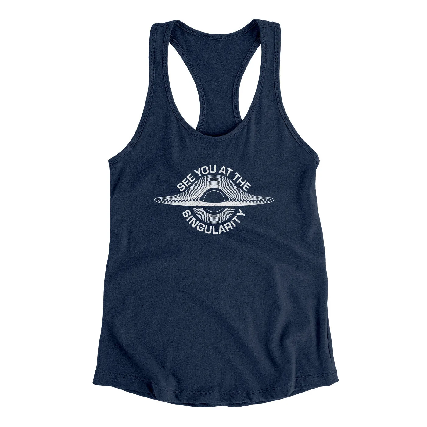See You At The Singularity Women's Racerback Tank
