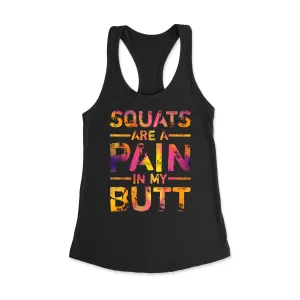 Squats are a pain Racerback Tank Top