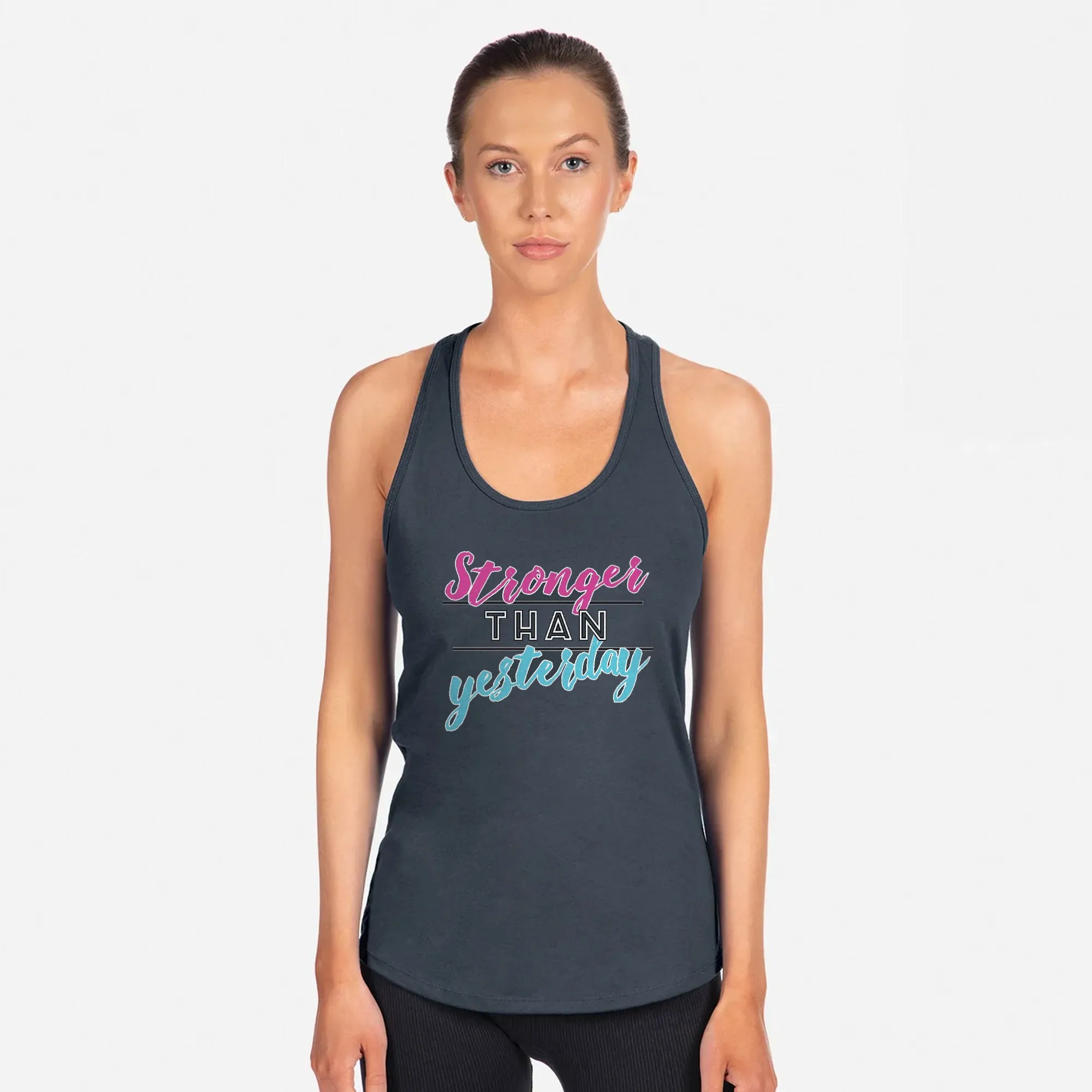 Stronger than Yesterday Racerback Tank Top