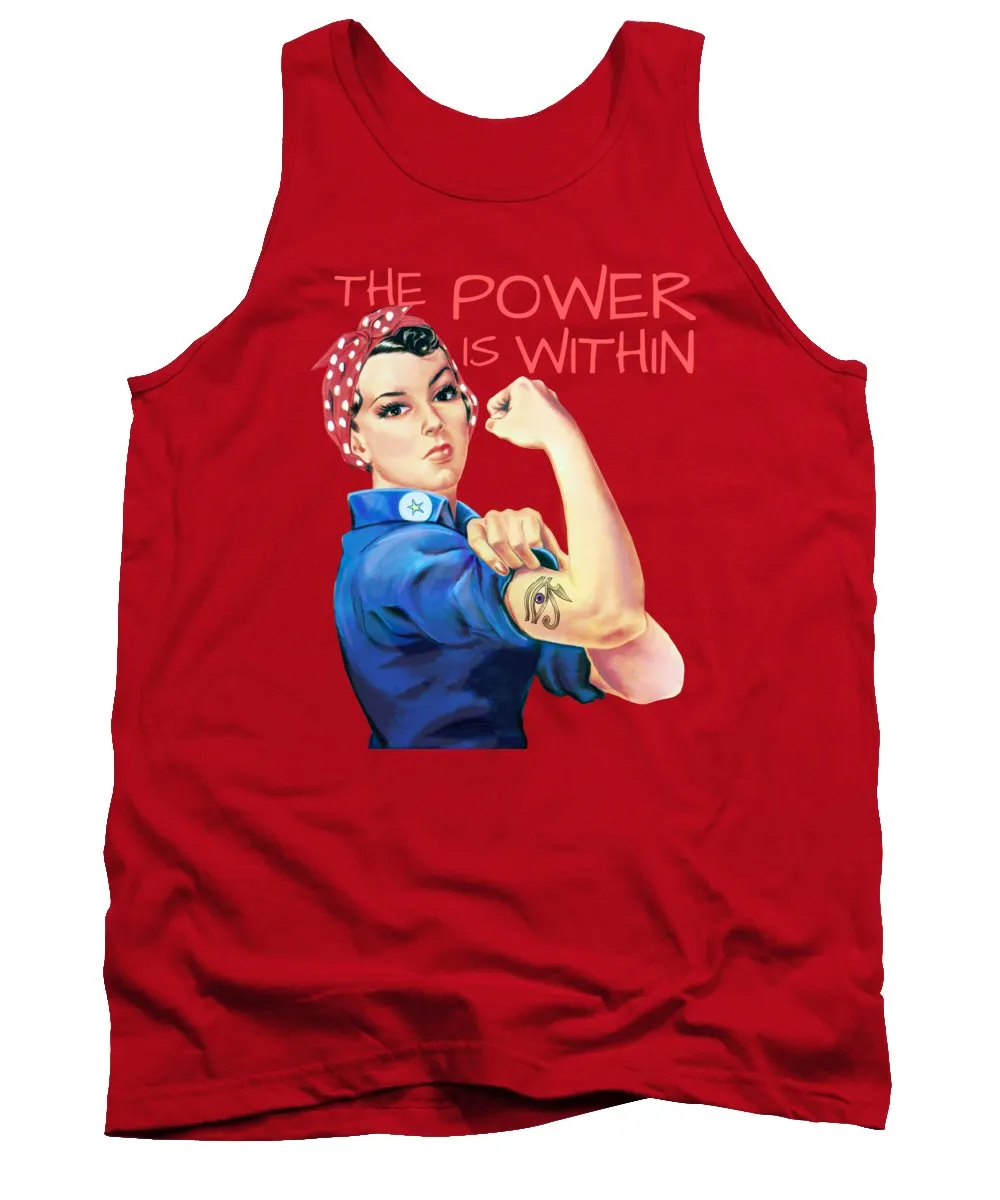 The Power Is Within - Tank Top