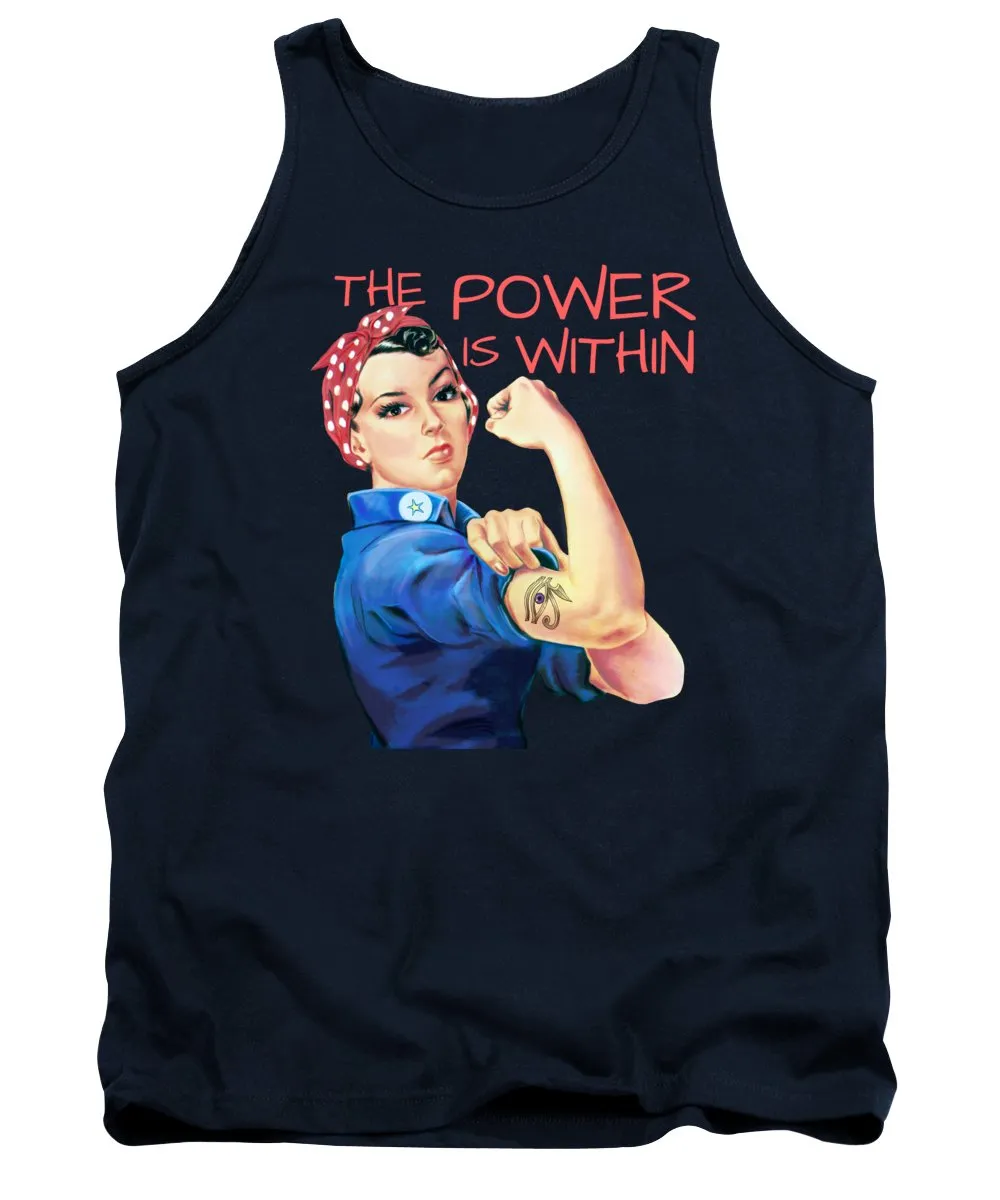 The Power Is Within - Tank Top