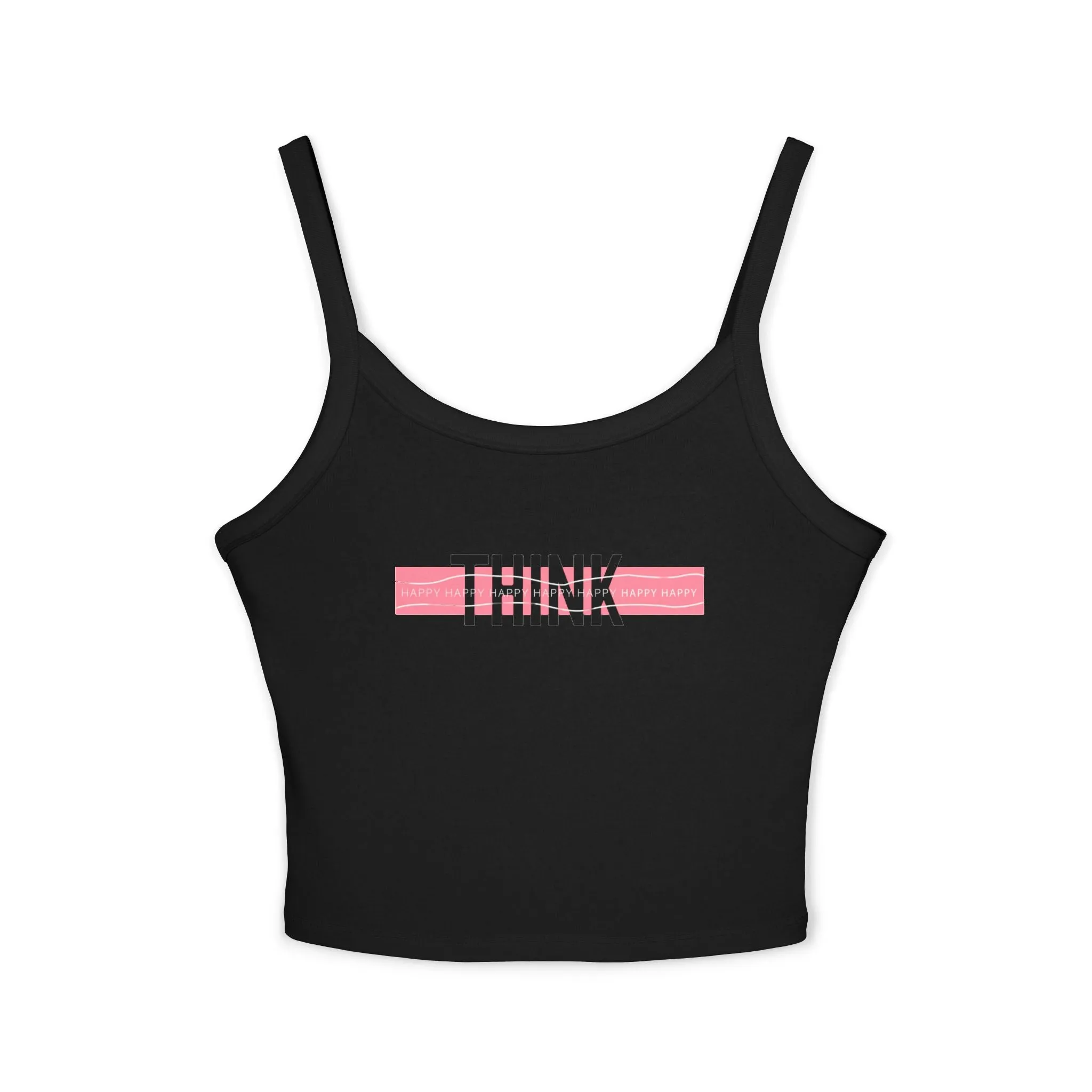 Top Women's Spaghetti Strap Tank Think Happy by Mariu del Campo.