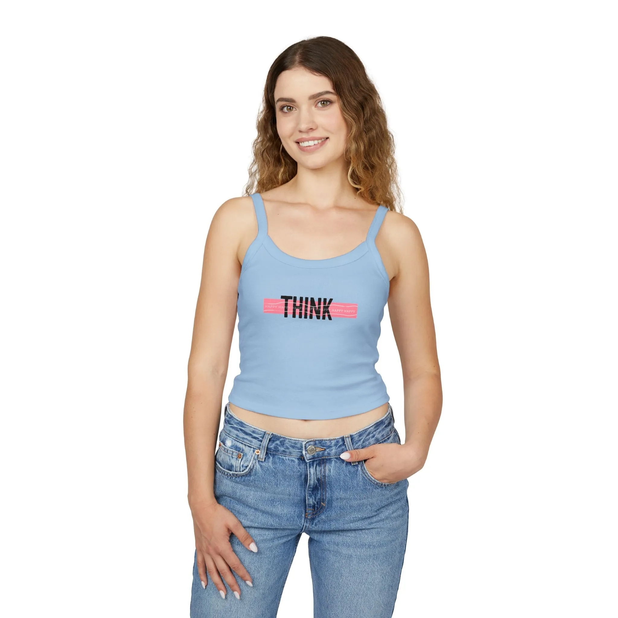 Top Women's Spaghetti Strap Tank Think Happy by Mariu del Campo.