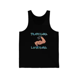 Train Hard / Love Hard Unisex Jersey Tank