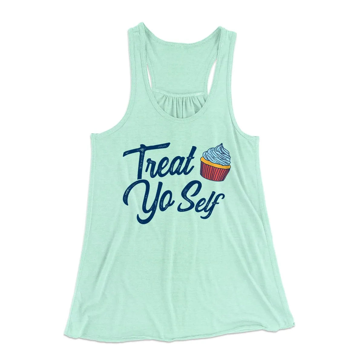 Treat Yo' Self Women's Flowey Tank Top