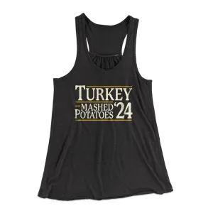 Turkey & Mashed Potatoes 2024 Funny Thanksgiving Women's Flowey Racerback Tank Top