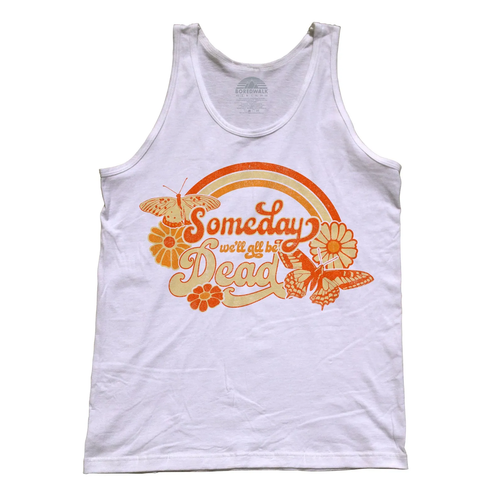 Unisex Someday We'll All Be Dead Tank Top